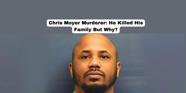 Chris Moyer Murderer