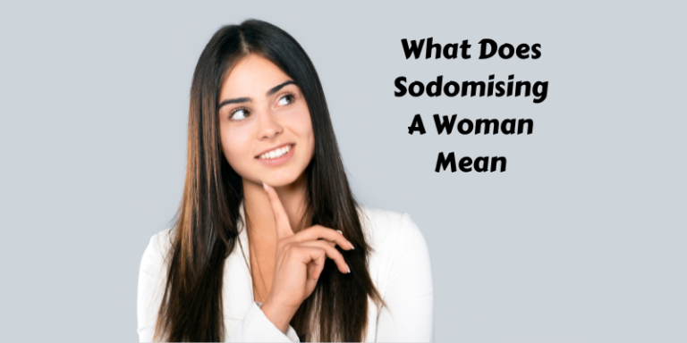 What Does Sodomising A Woman Mean